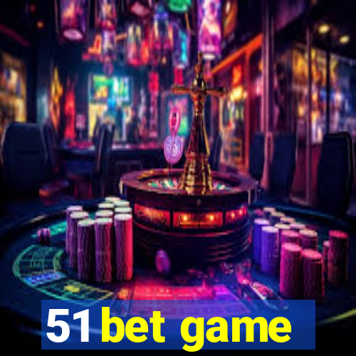 51 bet game